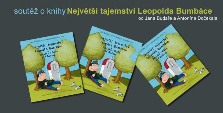 Pohádková soutěž o 3 knihy Největší tajemství Leopolda Bumbáce